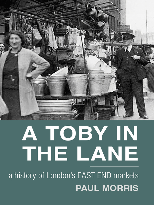 Title details for A Toby in the Lane by Paul Morris - Available